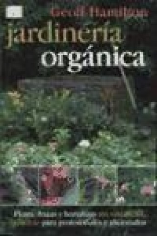 Kniha Jardinería orgánica Geoff Hamilton