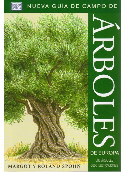 Carte Nueva guía de campo de árboles de Europa Margot Spohn