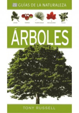 Kniha Árboles : guías de la naturaleza Tony Russell
