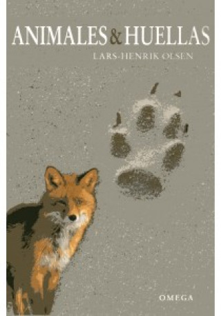 Kniha Animales & huellas Lars-Henrik Olsen