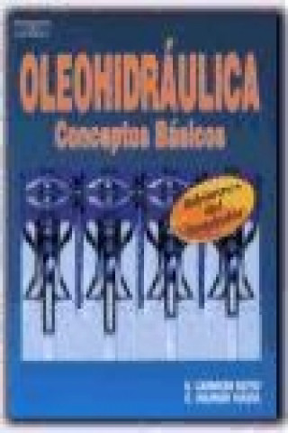 Knjiga Oleohidráulica : conceptos básicos E. Carnicer Royo