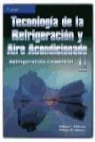 Kniha Tecnología de la refrigeración y aire acondicionado 2 William M. Johnson