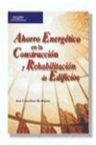 Knjiga Ahorro energético en la construcción de edificios José Coscollano Rodríguez