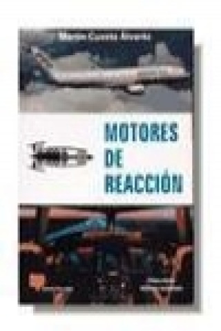 Книга Motores de reacción Martín Cuesta Álvarez