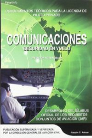 Książka Comunicaciones, seguridad en vuelo Joaquín Carlos Adsuar Mazón