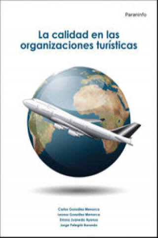 Carte La calidad en las organizaciones turísticas Leonor . . . [et al. ] González Menorca