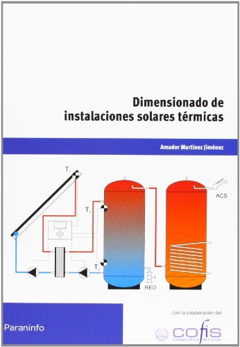 Book Dimensionadodeinstalacionessolares térmicas Amador Martínez Jiménez