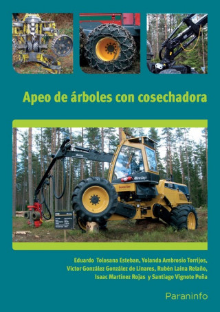 Knjiga Apeodeárbolesconcosechadora Yolanda . . . [et al. ] Ambrosio Torrijos