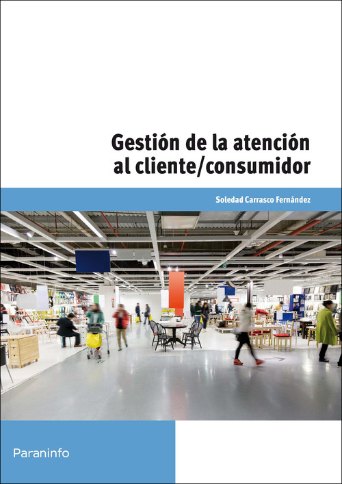 Kniha Gestión de la atención al cliente-consumidor María Soledad Carrasco Fernández