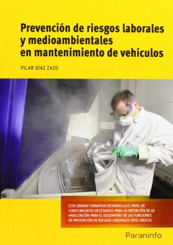 Carte Prevención de riesgos laborales y medioambientales en mantenimiento de vehículos María Pilar Díaz Zazo