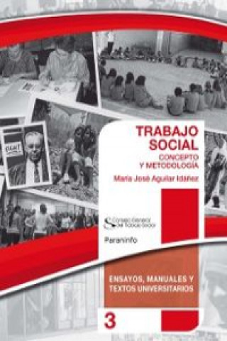 Książka TRABAJO SOCIAL CONCEPTO Y METODOLOGIA Mª JOSE AGUILAR IDAÑEZ