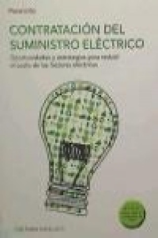 Книга Contratación del suministro eléctrico José María Yusta Loyo