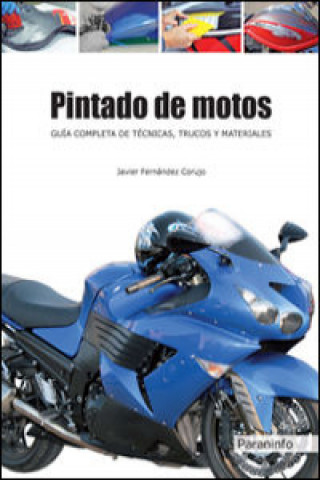 Книга Pintado de motos : guía completa de técnicas, trucos y materiales 