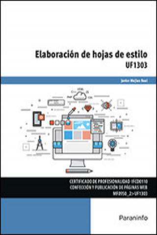 Βιβλίο Elaboración de hojas de estilo. Certificados de profesionalidad. Confección y Publicación de páginas web 