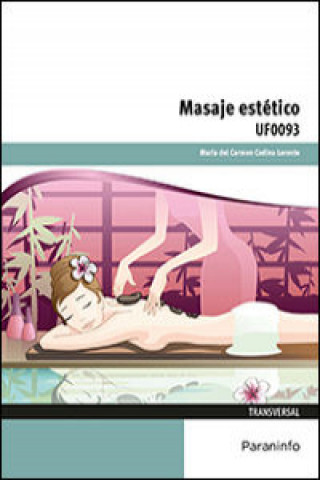 Книга Masaje estético. Certificados de profesionalidad. Hidrotermal 