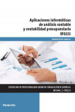 Kniha Aplicaciones informáticas de análisis contable y contabilidad presupuestaria. Certificados de profesionalidad. Financiación de empresas 