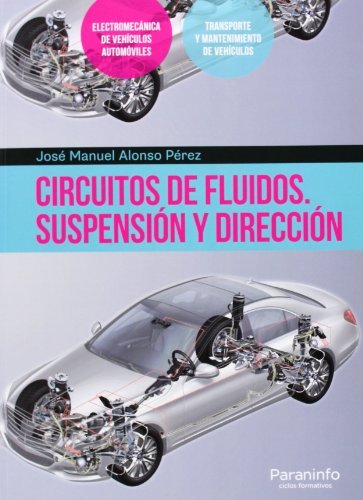 Kniha Circuitos de fluidos : suspensión y dirección J. M. Alonso Pérez