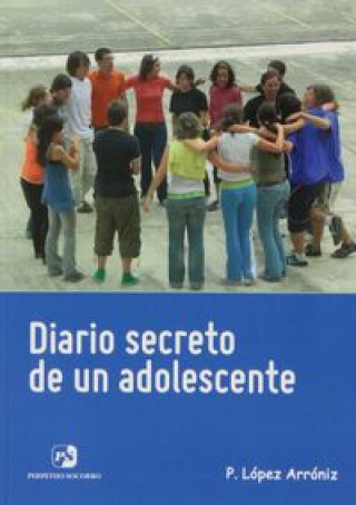 Knjiga Diario secreto de un adolescente Prudencio López Arróniz
