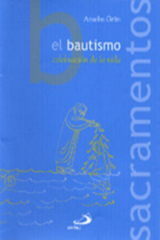 Книга El bautismo Anselm Grün