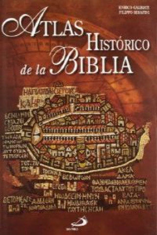 Kniha Atlas histórico de la Biblia Enrico Galbiati