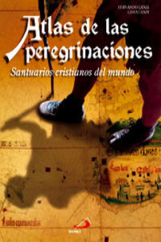 Kniha Atlas de las peregrinaciones Fernando Lanzi