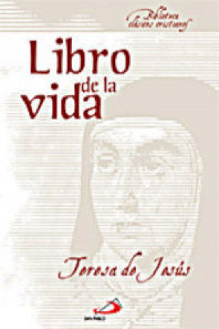 Kniha El libro de la vida Santa Teresa de Jesús - Santa -