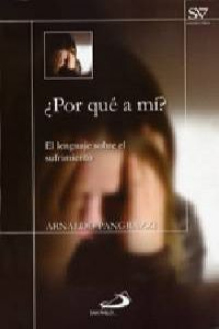 Carte POR QUE A MI ? ARNALDO PANGRAZZI