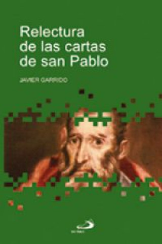 Książka Relectura de las cartas de San Pablo Javier Garrido