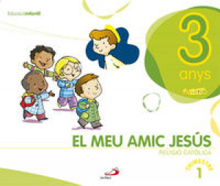 Knjiga Projecte Javerím, El meu amic Jesús, 3 anys 