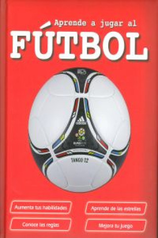 Kniha Aprende a jugar al fútbol María Jesús García González