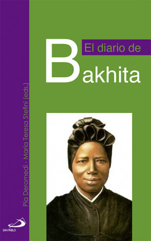 Kniha El diario de Bakhita Pia Deromedi