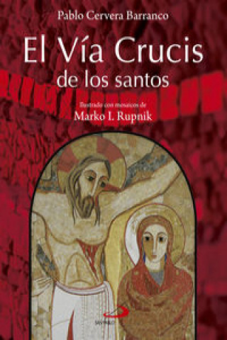 Carte Vía Crucis de los santos Pablo Cervera Barranco