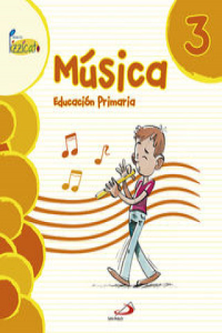 Kniha Música 3 - Proyecto Pizzicato - Libro del alumno 