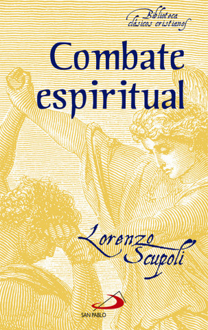 Könyv Combate espiritual Lorenzo Scupoli