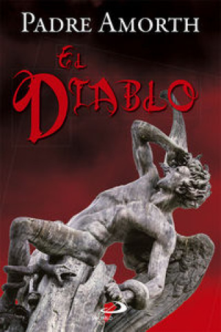Kniha El diablo : una investigación contemporánea Gabriele Amorth