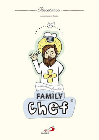 Książka Family chef : oración en familia Rubén García-Castro Díaz