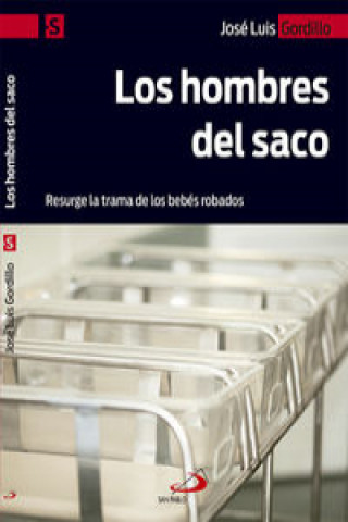 Buch Los hombres del saco JOSE LUIS GORDILLO