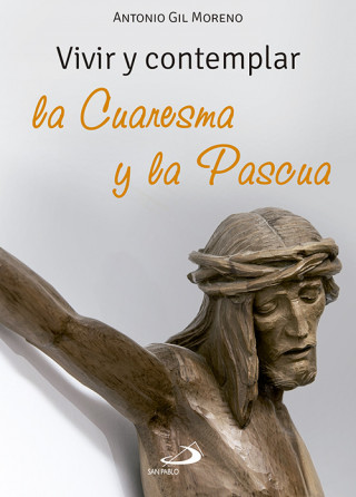 Książka Vivir y contemplar la Cuaresma y la Pascua: Ciclo C 