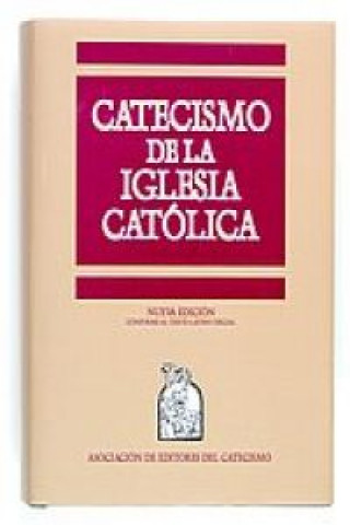 Kniha Catecismo de la Iglesia Católica Iglesia Católica. Apostolica Nuntiatura