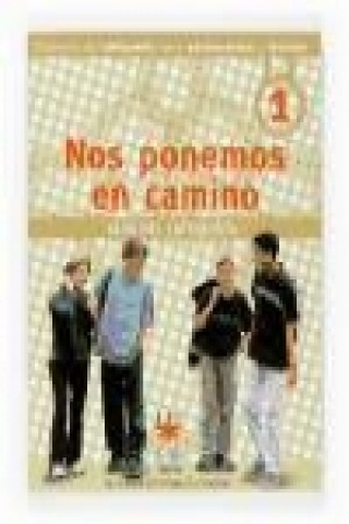 Carte Nos ponemos en camino. Guía del catequista Sevilla. Delegación Diocesana de Catequesis