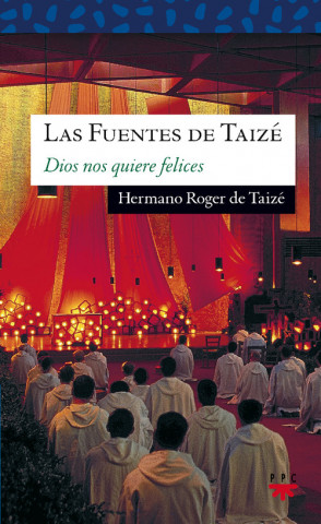 Książka Las fuentes de Taizé, amor de todo amor 