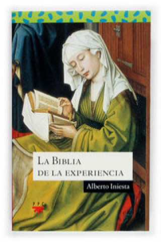 Kniha La biblia de la experiencia Alberto Iniesta