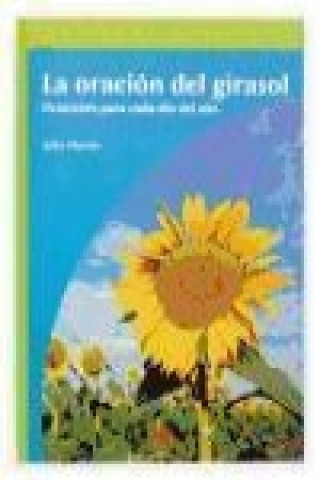 Knjiga ORACION DEL GIRASOL, LA Martín