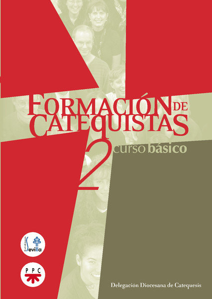 Buch Formación de catequistas, curso básico Sevilla. Delegación Diocesana de Catequesis