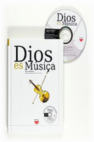 Könyv Dios es música María Pilar Márquez Olozagarre