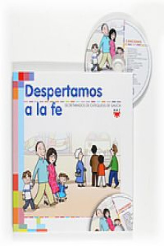 Kniha Despertamos a la fe Secretarios de Catequesis de Galicia