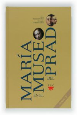 Libro María en el Museo del Prado María de los Ángeles Sobrino López