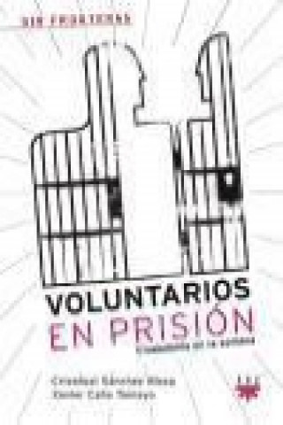 Carte Voluntarios en prisión : ciudadanía en la sombra 