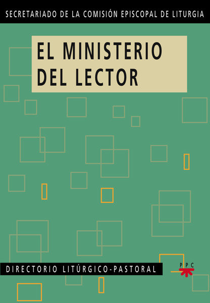 Buch El ministerio del lector: directorio litúrgico-pastoral 