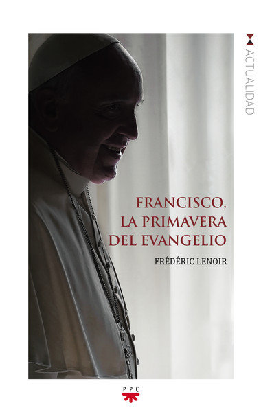 Kniha Francisco, la primavera del Evangelio 